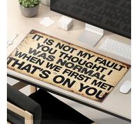 Divertidos accesorios de escritorio para el trabajo, It'S Not My Fault You Thought I Was Normal, alfombrilla de mouse con citas divertidas