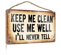 Divertidos letreros para puerta de oficina con texto en inglés "Keep Me Clean Use Me Well I'll Never Tell Kitchen Wall Sign Funny Husband" (20 x 30 cm)