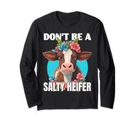 Divertidos Refranes campestres: Vaca para Mujer, no Seas una vaquilla Salada Manga Larga