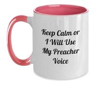 Divertidos regalos de predicador de amigos para predicador - Keep Calm Or I Will Use My Preacher Voice Taza de café de dos tonos, regalos únicos de graduación