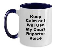 Divertidos regalos de reportero de la corte de amigos para graduación de reportero de la corte, "Keep Calm Or I Will Use My Court Reporter Voice", taza de café de dos tonos, humor de reportero de la