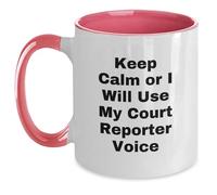 Divertidos regalos de reportero de la corte de amigos para graduación de reportero de la corte, "Keep Calm Or I Will Use My Court Reporter Voice", taza de café de dos tonos, humor de reportero de la