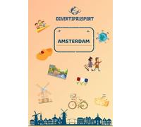 Divertipassport - Amsterdam: Fun for travel