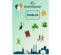 DIVERTIPASSPORT DUBLIN: Divertipassport: Pasaporte infantil de actividades para viajar en familia