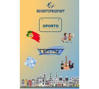 DIVERTIPASSPORT - OPORTO
