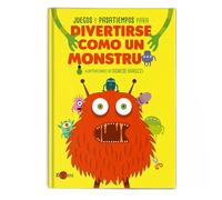 DIVERTIRSE COMO UN MONSTRUO | Agnese Baruzzi