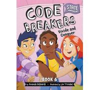 Divide and Conquer: 6 (Code Breakers: State Championship, 6)