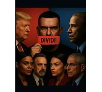 Divide: The 50 who fought for the soul of a nation