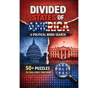 Divided States of America Word Search: A Political Word Search Book with Easy to Read Print About Current Events, Politics, Policy's, Challenges We're ... Gift for Vacation, Holiday and Leisure.