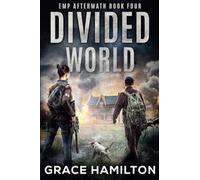 Divided World: 4 (Emp Aftermath)