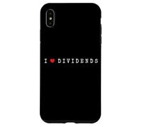 Dividendos I Love Dividends Que me Gustan Acciones Carcasa para iPhone XS MAX