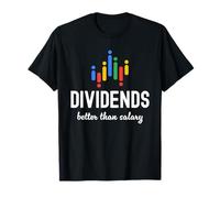 Dividendos Mejor Que Salario Dividendo Inversor Pasivo Camiseta