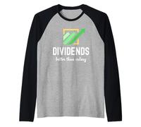 Dividendos Mejor Que Salario Dividendo Inversor Pasivo Camiseta Manga Raglan