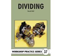 Dividing: No. 37 (Workshop Practice Series)