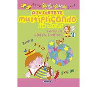 Diviértete multiplicando ¡en verso! - Gloria Fuertes