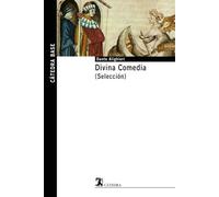 Divina Comedia (Selección) (Cátedra base)