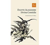 Divina Comèdia: Versió de Joan F. Mira: 388 (A TOT VENT-TELA)