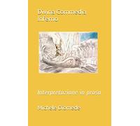 Divina Commedia Inferno: Interpretazione in prosa