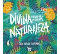 Divina Naturaleza (cuento Bilingüe)