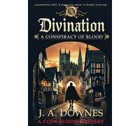 Divination: A Conspiracy of Blood (Predestination)
