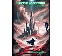 Divine Ascension: The God-Touched Saga