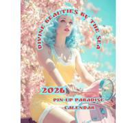 Divine Beauties by the Sea: 2026 Pin-Up Paradise Calendar