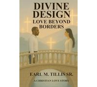 Divine Design: Love Beyond Borders