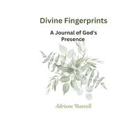 Divine Fingerprints: A Journal of God's Presence