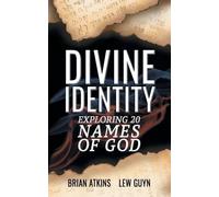 Divine Identity: Exploring 20 Names of God