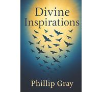 Divine Inspirations: Love Letters to Our God