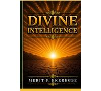 DIVINE INTELLIGENCE
