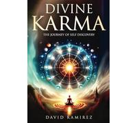 Divine Karma: The Journey of Self Discovery