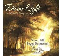 Divine Light by Steve Hall / Peggy Duquesnel (2007-04-01)