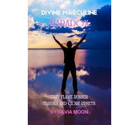 Divine Masculine Paradox: Twin Flame Runner Trauma and Core Upsets (The Twin Flame Runner)