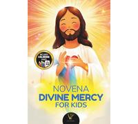 Divine Mercy Novena for Children | Full Color Edition - Prayers for 9 Days with Merciful Jesus and Many Coloring Pages