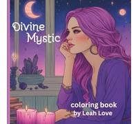 Divine Mystic Coloring Book