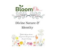 Divine Nature & Identity: Discovering Who You Are Through God's Eyes