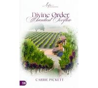 Divine Order, Abundant Overflow (Life Foundations Series)