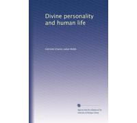 Divine personality and human life