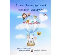 Divine’s Fun Learning Workbook (Divine’s Never Ending Journey)