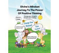 Divine's Mindset Journey To The Power Of Positive Thinking