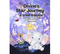 Divine's Star Journey (Divine’s Never Ending Journey)