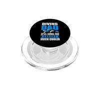 Diving Dad Just Like A Normal Dad Scuba Dive Diver PopSockets PopGrip para MagSafe