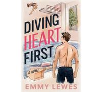Diving Heart First: 1 (Magnolia U)