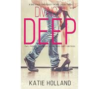 Diving in Deep (A Bay State University Novel)