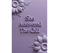 Divinity's Journal: She Answered The Call
