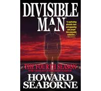 DIVISIBLE MAN - THE FOURTH SEASON - Large Print Edition (DIVISIBLE MAN - Large Print Editions)