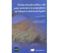 División del poder político y del poder territorial en la jurisprudencia del Tribunal Constitucional Español (FONDO)