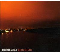 Division of Laura Le - Need to Get Some