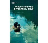 Divorare il cielo (Super ET)